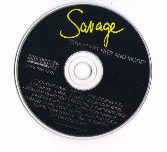 Savage - Greates Hits - Savage - Greatest Hits And More 1990-CD Funky Freak.jpg