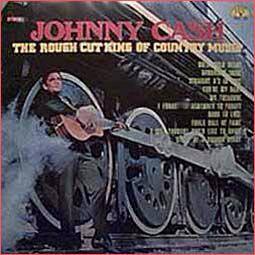 J - Muzyka Country - Albumy Spakowane - Johnny Cash - Rough Cut King Of Country Music 1970.jpg