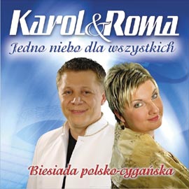 Karol  Roma - Karol__Roma_-_Jedno_niebo_dla_wszystkich_-_Biesiada_polsko-cygaska.jpg