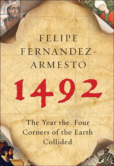 1492_ The Year Ou... - Felipe Fernandez-Armesto - 1492_ The Year Our World Began v5.0.jpg
