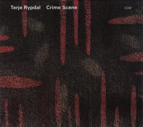2010. Terje Rypdal - Crime Scene - ECM 2041 - folder.jpg