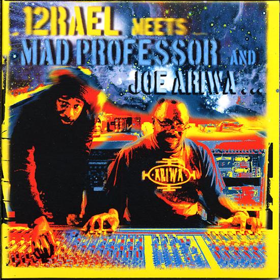 8. Izrael Meets Mad Professor  Joe Ariwa - 00.Izrael - Izrael Meets Mad Professor  Joe Ariwa.By TR.jpg