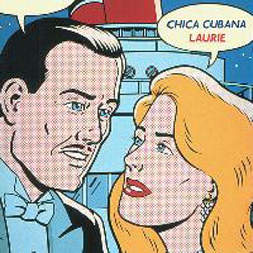 Laurie - Chica Cubana - Laurie - Chica Cubana Front.jpg