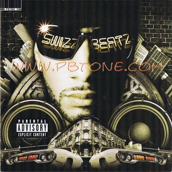 Swizz Beatz - One Man Band Man 2007 Explicit mrsjs - swizz_beatz_one_man_band_2007_retail_cd-front.jpg
