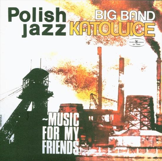 Polish Jazz_Big Band Katowice - Music For My Friends - 52.jpg