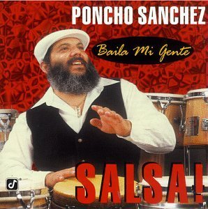 Poncho Sanchez - Baila Mi Gente Salsa 1982 - Poncho Sanchez-Salsa.jpg