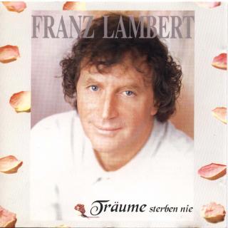 Franz Lambert-Trume sterben nie - 00.1 Franz Lambert Trume Sterben Nie-1996.jpg