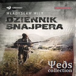 Wilk Wladyslaw - Dziennik Snajpera czyta Maciej Kowalik - audiobook-cover.png
