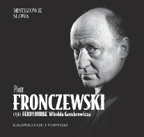 Witold Gombrowicz - Ferdydurke audiobook PL czyta Piotr Fronczewski - z3908390X1.jpg