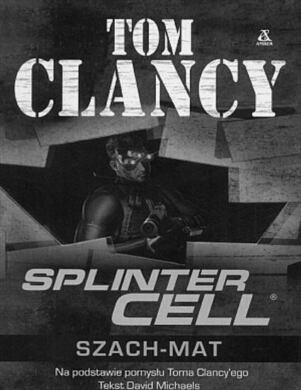 PRS - Splinter Cell III - Szach-Mat - Tom Clancy.jpg