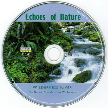 The Natural Sounds of the Wilderness - Echoes of Nature - Wilderness River - CD04 - Wilderness River.jpg