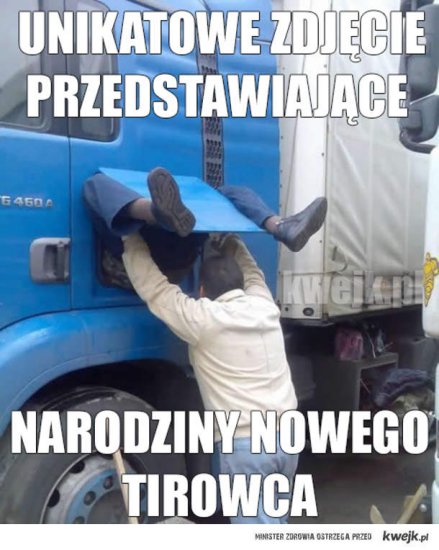 OBRAZKI - narodziny tirowca.jpg