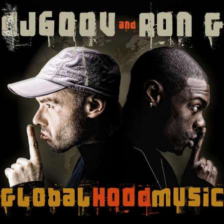 DJ_600V_and_Ron_G-Global_Hood_Music-2010-NoGRP - DJ 600V  Ron G - Global Hood Music 2010.jpg