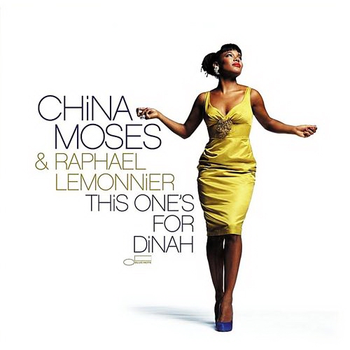 China Moses  Raphael Lemonnier - This Ones For Dinah 2009 - Cover.jpg
