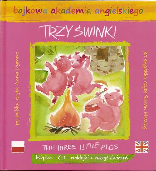 Trzy świńki - Książeczka z bajką w wersji polsko-angielskiej plus ćwiczenia - Trzy świńki.jpg