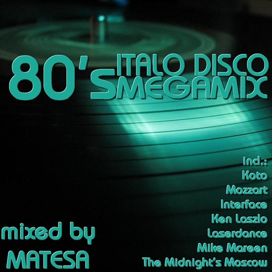 80s Italo Disco Megamix 2011 - A.jpg