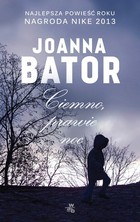 Joanna BATOR - JOANNA BATOR-Ciemno, prawie noc.jpg