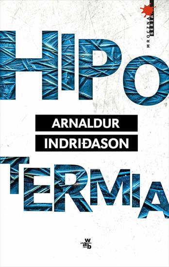2017-03-12 - Hipotermia - Arnaldur Indridason.jpg