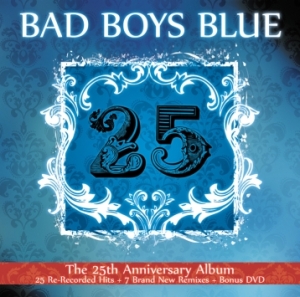 Bad Boys Blue - Bad Boys Blue - 25  2 CD  2010.jpeg