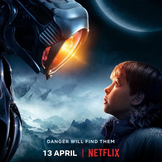  LOST IN SPACE 1-3TH 2021 - Lost in Space 2018 Netflixs Lost In Space.jpeg