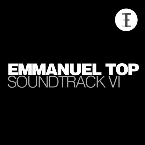Emmanuel_Top-Soundtrack_VI-ET13007-WEB-2013-ENSLAVE - 00-emmanuel_top-soundtrack_vi-et13007-web-2013.jpg