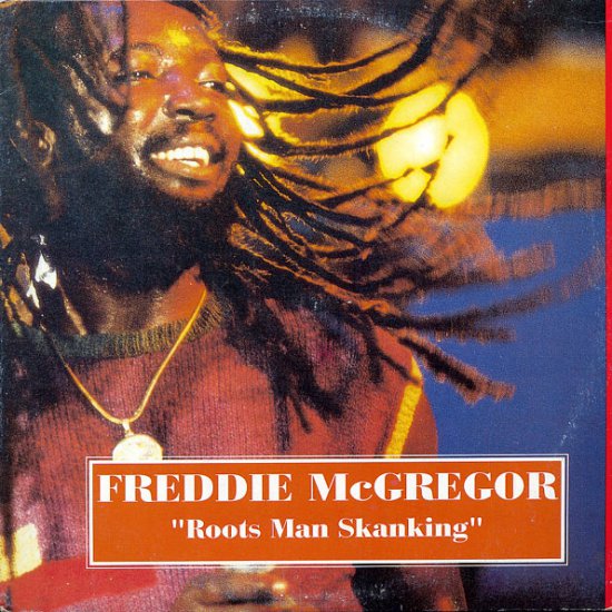 Freddie McGregor - Roots Man Skanking Clocktower LP, 1982 - Folder.jpg