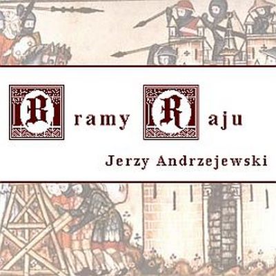 Jerzy Andrzejewski - Bramy raju - okładka audioksiążki.jpg
