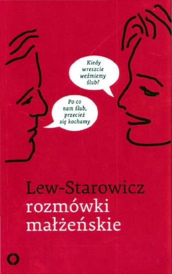 Ciekawe, niezwykłe - Lew-Starowicz Z. - Rozmówki małżeńskie.JPG